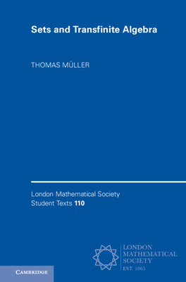 Sets and Transfinite Algebra 1009737848 Book Cover