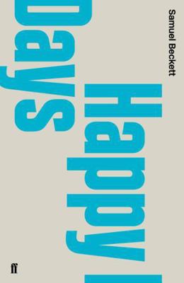 Happy Days 0571244572 Book Cover