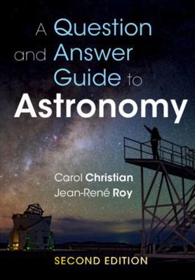 A Question and Answer Guide to Astronomy 131661526X Book Cover