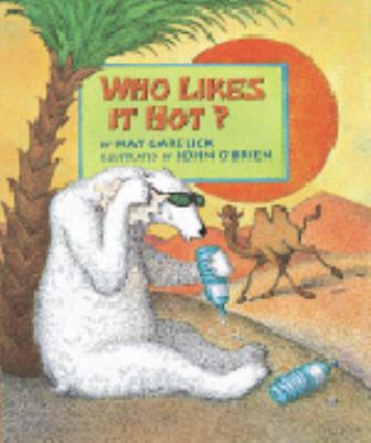 Who Likes It Hot 1572555548 Book Cover