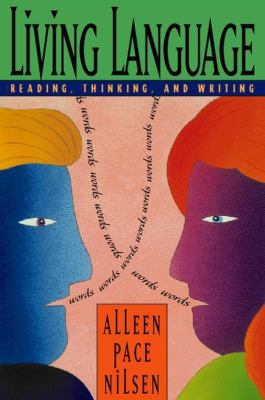 Living Language: Reading, Thinking, and Writing 0205270913 Book Cover