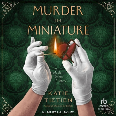 Murder in Miniature: A Maple Bishop Mystery B0G6Q1R36L Book Cover