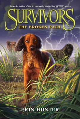 Survivors #4: The Broken Path 0062102702 Book Cover