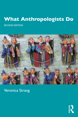 What Anthropologists Do 1350099341 Book Cover