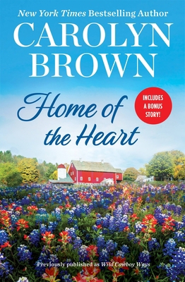 Home of the Heart: Includes a Bonus Novella 1538724022 Book Cover