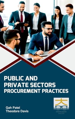 Public and Private Sectors: Procurement Practices B0F3363BY9 Book Cover