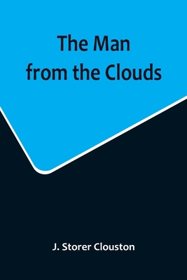 The Man from the Clouds 9356715254 Book Cover