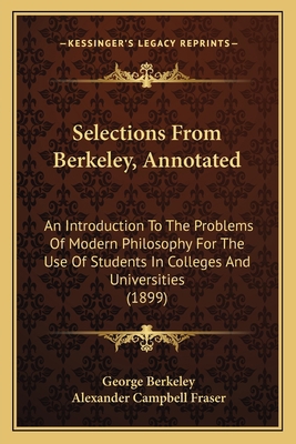 Selections From Berkeley, Annotated: An Introdu... 1165805103 Book Cover