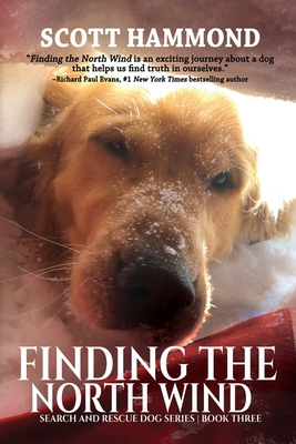 Finding the North Wind: Search and Rescue Dog S... 168513548X Book Cover