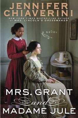 Mrs. Grant and Madame Jule 0525954295 Book Cover