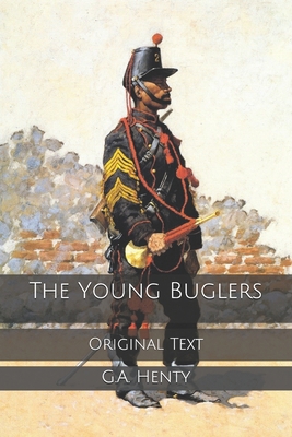 The Young Buglers: Original Text B084QJNJJC Book Cover