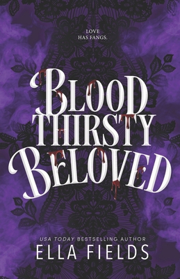 Bloodthirsty Beloved B0G81QNHVC Book Cover