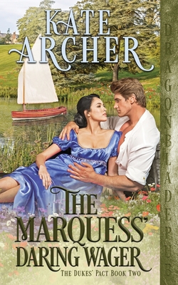The Marquess' Daring Wager 1953455069 Book Cover