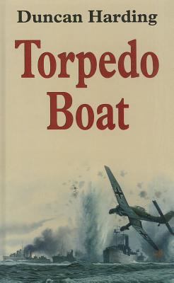 Torpedo Boat [Large Print] 0750526696 Book Cover