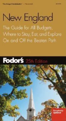 Fodor's New England, 25th Edition 1400010357 Book Cover