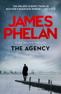 The Agency (A Jed Walker Series Novel, 5) 1681440075 Book Cover