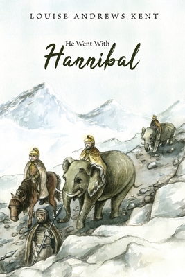 He Went With Hannibal 1922919063 Book Cover