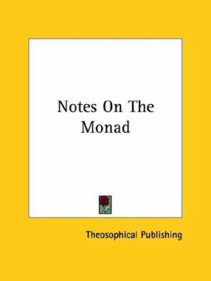 Notes On The Monad 1425459153 Book Cover