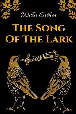 The Song Of The Lark 1079175628 Book Cover