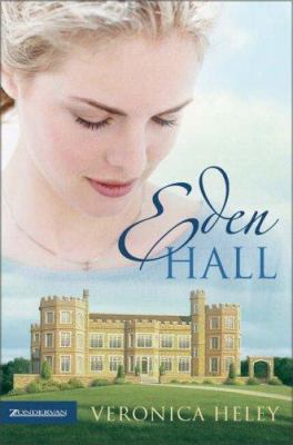 Eden Hall (The Eden Hall Series, Book 1) 0310249635 Book Cover