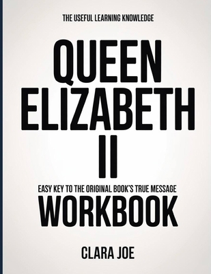 The Useful Learning Knowledge Queen Elizabeth I... B0H24DJFXC Book Cover
