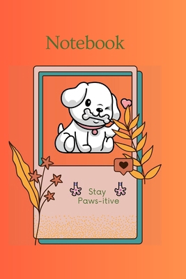 Notebook: Cute Dog Notebook - Journal - Composi... 1447707842 Book Cover