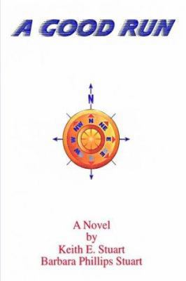 A Good Run 1403376212 Book Cover