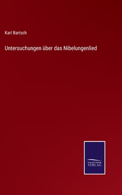 Untersuchungen über das Nibelungenlied [German] 3375011792 Book Cover