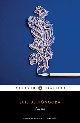 Poesía (Luis de Góngora) / Poetry (Góngora) [Spanish] 8491050302 Book Cover