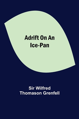 Adrift On An Ice-Pan 9354599842 Book Cover