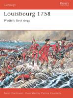 Louisbourg 1758: Wolfe's First Siege B002G5FQD8 Book Cover