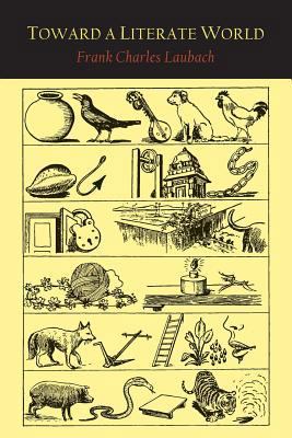 Toward a Literate World 161427648X Book Cover
