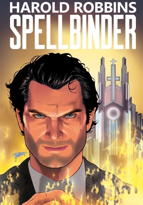 Harold Robbins Presents: Spellbinder - trade pa... 1971099031 Book Cover