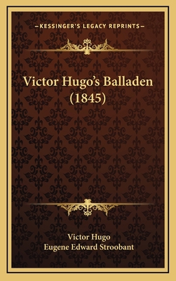 Victor Hugo's Balladen (1845) [Dutch] 1168847907 Book Cover
