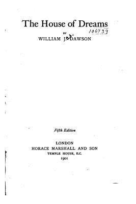 The House of Dreams 1533661367 Book Cover