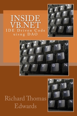 Inside VB.Net: IDE Driven Code uisng DAO 1726299821 Book Cover
