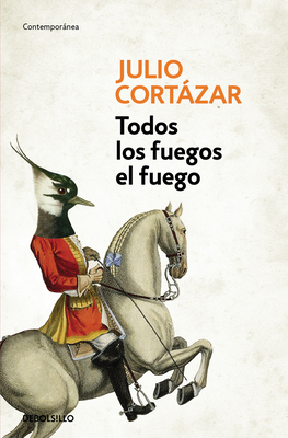 Todos los Fuegos el Fuego [Spanish] 8466331875 Book Cover