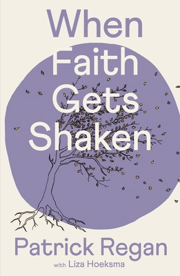 When Faith Gets Shaken: Third Edition 0281089906 Book Cover