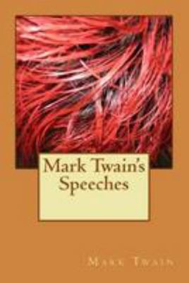 Mark Twain's Speeches 1983595659 Book Cover