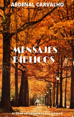 Mensajes Bíblicos: Citas Bíblicas [Spanish] 1006806385 Book Cover