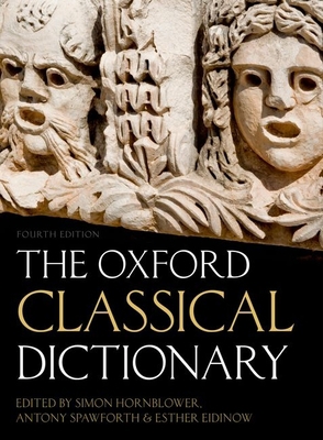 The Oxford Classical Dictionary 0199545561 Book Cover