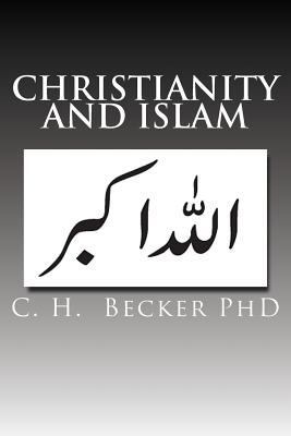 Christianity And Islam 1502360527 Book Cover