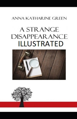 Paperback A Strange Disappearance Illustrated Book