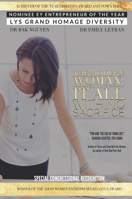 The Modern Woman: To have it all with No Sacrifice 1989536441 Book Cover