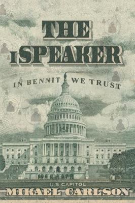 The iSpeaker (The Michael Bennit Series) 1944972064 Book Cover