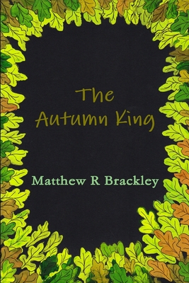 The Autumn King 1291933387 Book Cover