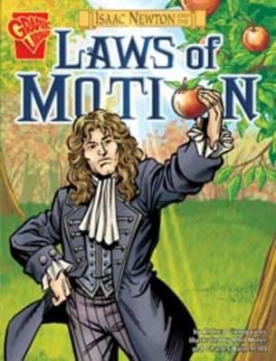 Isaac Newton and the Laws of Motion. 1406215740 Book Cover