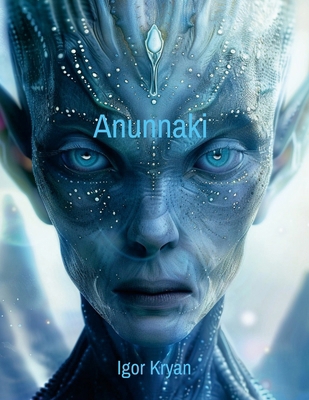 Anunnaki 1304096505 Book Cover