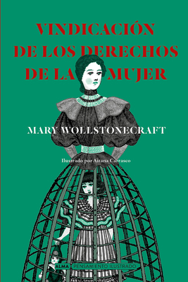 Vindicación de Los Derechos de la Mujer [Spanish] 8418395540 Book Cover
