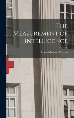 The Measurement of Intelligence 1015535801 Book Cover